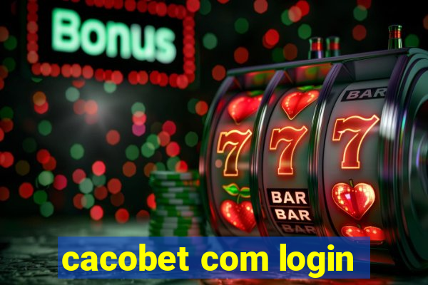 cacobet com login